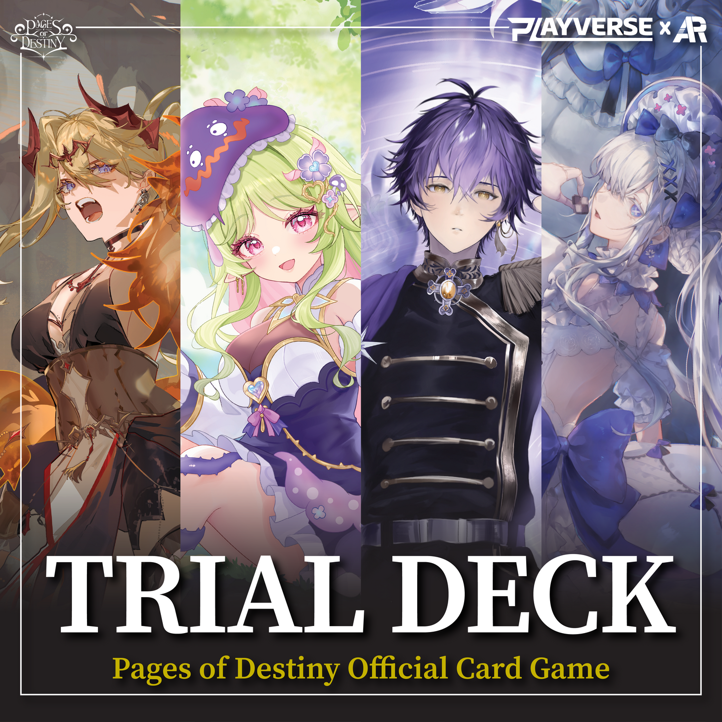 [Pre-Order] ARP x PLAYVERSE : PAGES OF DESTINY TRIAL DECK 01 - 04