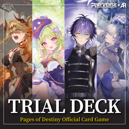 [Pre-Order] ARP x PLAYVERSE : PAGES OF DESTINY TRIAL DECK 01 - 04