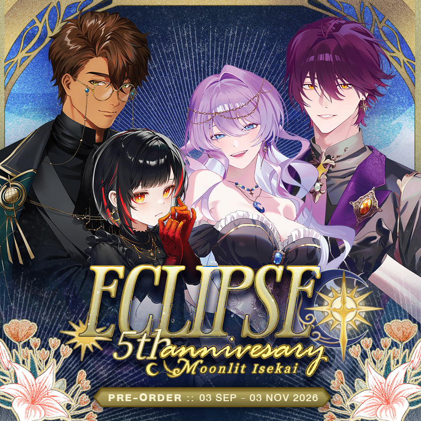 [Pre-Order] ECLIPSE 5TH ANNIVERSARY : MOONLIT ISEKAI MERCHANDISE GOODS