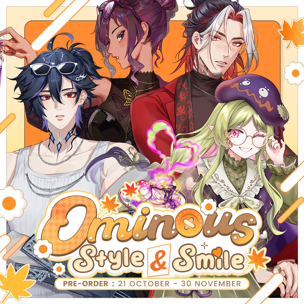 [Pre-Order] OMINOUS : STYLE & SMILE MERCHANDISE GOODS